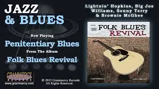 Lightnin Hopkins', Big Joe Williams, Sonny Terry and Brownie McGhee - Penitentiary Blues