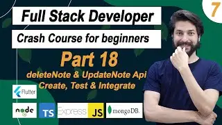 Part 18:  Flutter Note App Part 7, update & delete note api | Full Stack Flutter Dev | 2023 | URDU