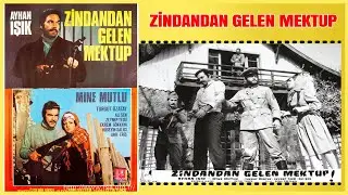 Zindandan Gelen Mektup 1970 | Ayhan Işık Mine Mutlu | Yeşilçam Filmi Full İzle