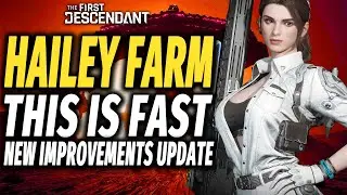 The First Descendant NEW UPDATE - Invasion Dungeons Easier Mode and Unlocking Hailey is Fast