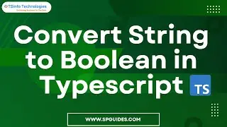 How to Convert String to Boolean in Typescript | Typescript Programming | Typescript for Beginners