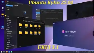 Ubuntu Kylin 22.04 Install and Look Around
