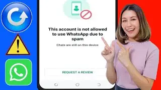 Виправити цьому обліковому запису заборонено використовувати WhatsApp через спам Рішення