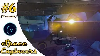 Space Engineers (S7) #6 