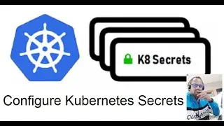 Kubernetes Secrets.