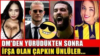 DM'den Yürüdükten Sonra İfşa Olan Çapkın Ünlüler!