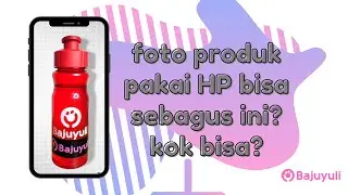 tutorial foto Produk menggunakan HP ( Photoroom Tutorial )