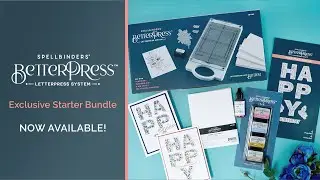 Spellbinders BetterPress Exclusive Starter Bundle - Unboxing