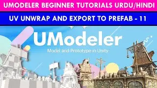 Unwrap And Export Umodeler#11 | Modeling in unity with umodeler