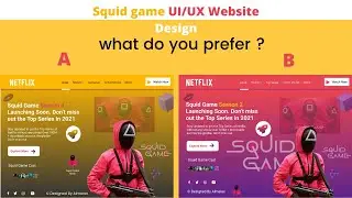 Squid Game UI/UX Website Design | Which one do you prefer