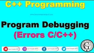 Program Debugging  | How many types of error in C/C++ programming | Errors -{Hindi}.