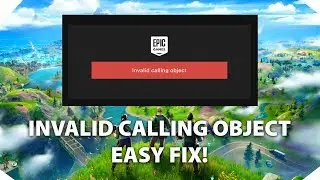 Easy FIX Invalid Calling Object Epic Games Launcher