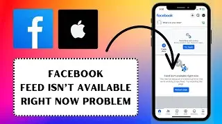 How to Fix Facebook Feed Isn’t Available Right Now Problem (2024)