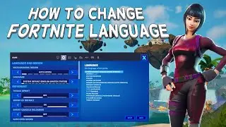 How To Change Fortnite Language | Tutorial (2024)