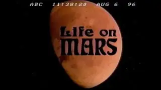 Life on Mars - ABC News Nightline - August 6, 1996
