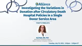Conversation Series: Investigating the Variations in DCD Death Hospital Policies in a Single DSA