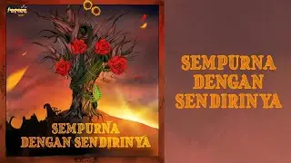 I'Nyonk Band - Sempurna Dengan Sendirinya [Official Audio]