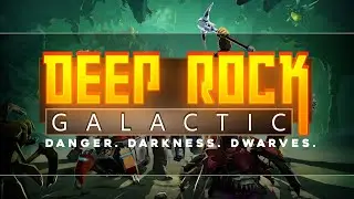 Deep Rock Galactic Fantastic