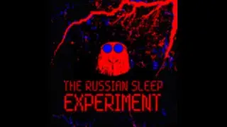 The Russian Sleep Experiment | Main Theme