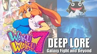Waku Waku 7 Deep Lore: Galaxy Fight and Beyond