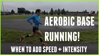 AEROBIC BASE RUNNING 