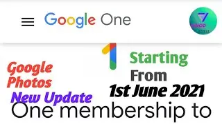 Google Photos New Update 2021 I Unlimited Storage of Google Photos with Google 1 I Upgrade Google 1
