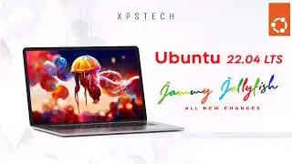 Ubuntu 22.04 LTS : ALL NEW CHANGES!