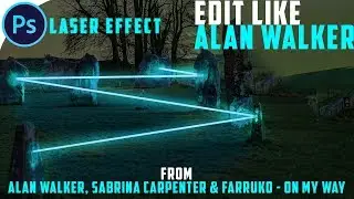 How to make Laser Effect like Alan Walker || Alan Walker, Sabrina Carpenter & Farruko - On My Way