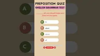 English Preposition Quiz: Can You Fill in the Blanks with the Correct Prepositions?