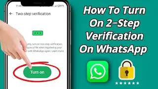 How to enable 2-Step Verification on WhatsApp || Enable two-step verification on WhatsApp