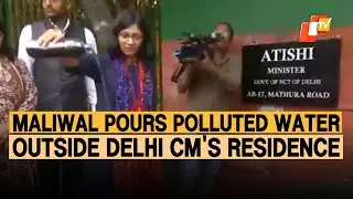 Swati Maliwal Pours Polluted Water Outside Delhi CM Atishi’s Residence, Claims Residents Get This