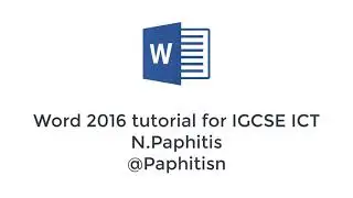 Word Processing (Microsoft Word) IGCSE ICT (0417)