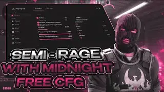 BEST Semi-Rage cheat CS2 | ft. Midnight.im | FREE CFG | VAC BYPASSING