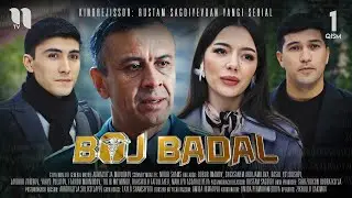 Boj Badal (1-qism) (o'zbek film)