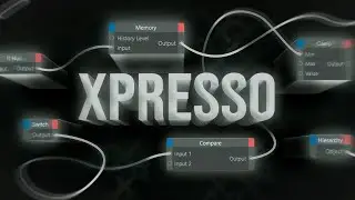 Xpresso в Cinema 4D за 5 минут.