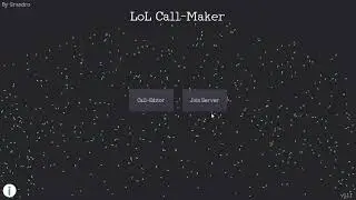 LoL Call Maker v1.1.1 Presentation (Windows Only)