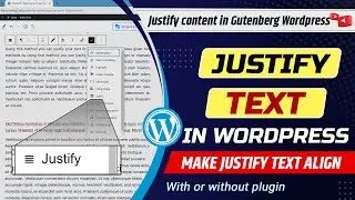 How to justify text in WordPress block editor | Justify content in Gutenberg WordPress