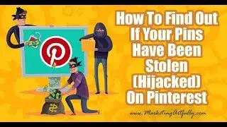 How To Find Out If Your Pins Have Been Stolen Highjacked On Pinterest