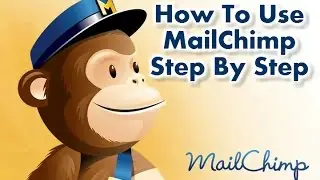 How To Use Mailchimp Step By Step Full Tutorial For BEGINNERS (Free Email Marketing)