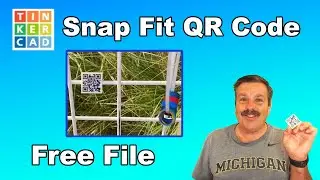 A Free Tinkercad Snap Fit QR Code System & How it WORKS!