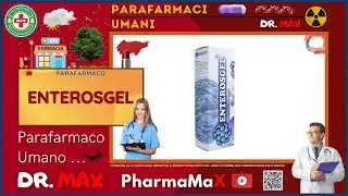 🩺 ENTEROSGEL Parafarmaco a cosa serve ? - Foglietto Illustrativo 👔 Dr. MAX