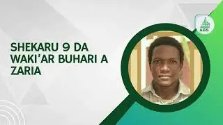 BUKUKUWAN MAULIDIN MANZON ALLAH [SAWA] A LOKACIN DA MUKE TUNAWA DA WAKI'AR BUHARI A ZARIA