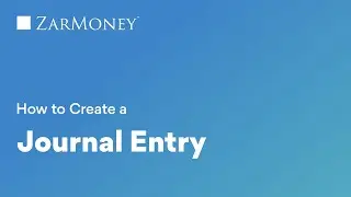How to Create a Journal Entry