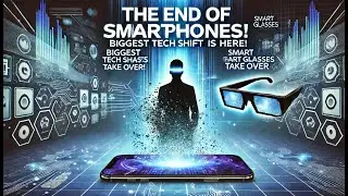 Mark Zuckerberg Declares the End of Smartphones: The Biggest Tech Shift of the Century Is Here