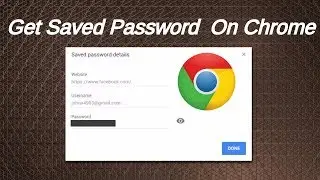 How To See Saved Passwords on Google Chrome