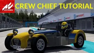 Assetto Corsa Crew Chief Tutorial And Walkthrough