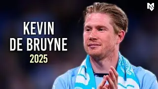 Kevin De Bruyne 2025 - Magic Skills, Goals & Assists | HD