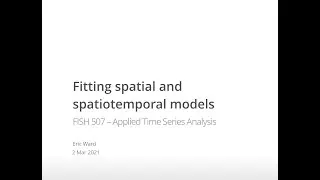 ATSA21 Lecture 18: Spatio-temporal models 1