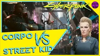 Cyberpunk 2077 | Life Paths - Corpo VS Street Kid