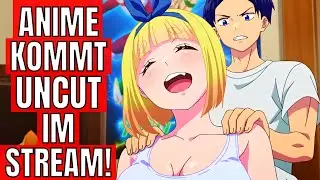 Anime kommt UNCUT im Stream, ABER ...